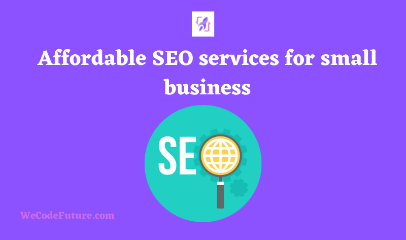 Affordable SEO services for small business