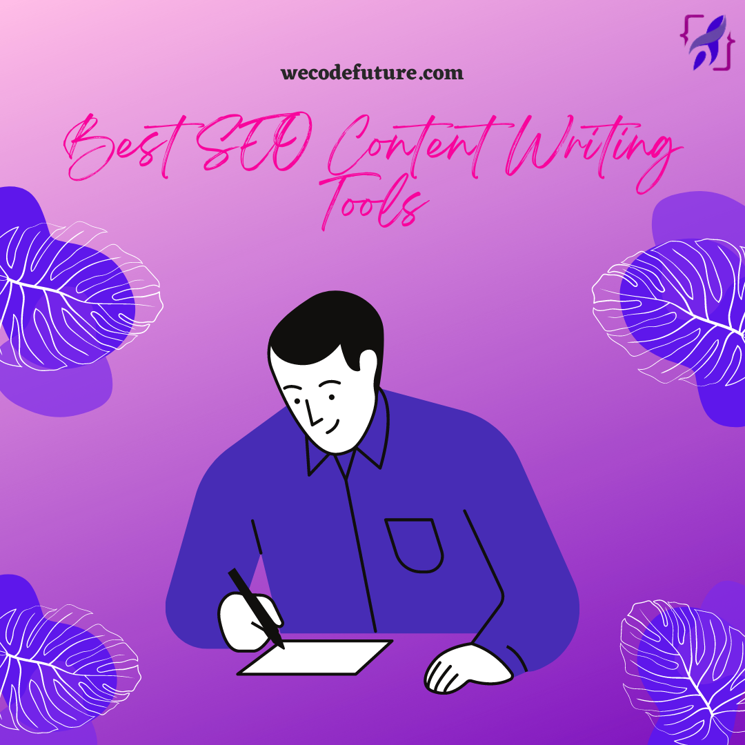 Best SEO Content Writing Tools