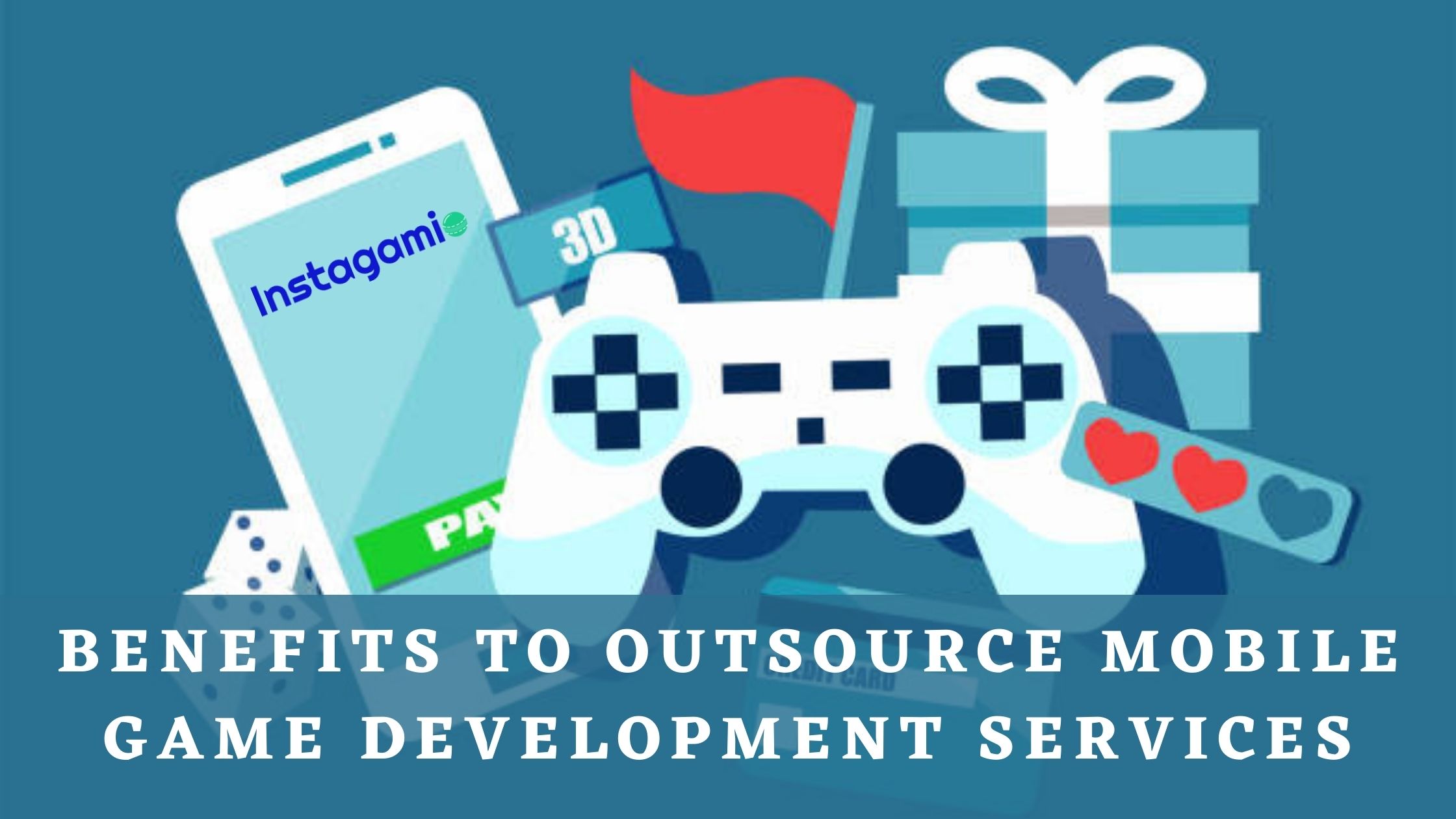 7 Secret Benefits to Outsource Mobile Game Development Services