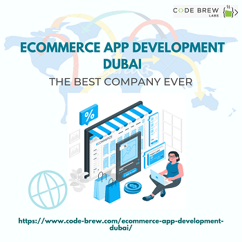 Top Emerging Ecommerce App Development Dubai Solutions (2023)
