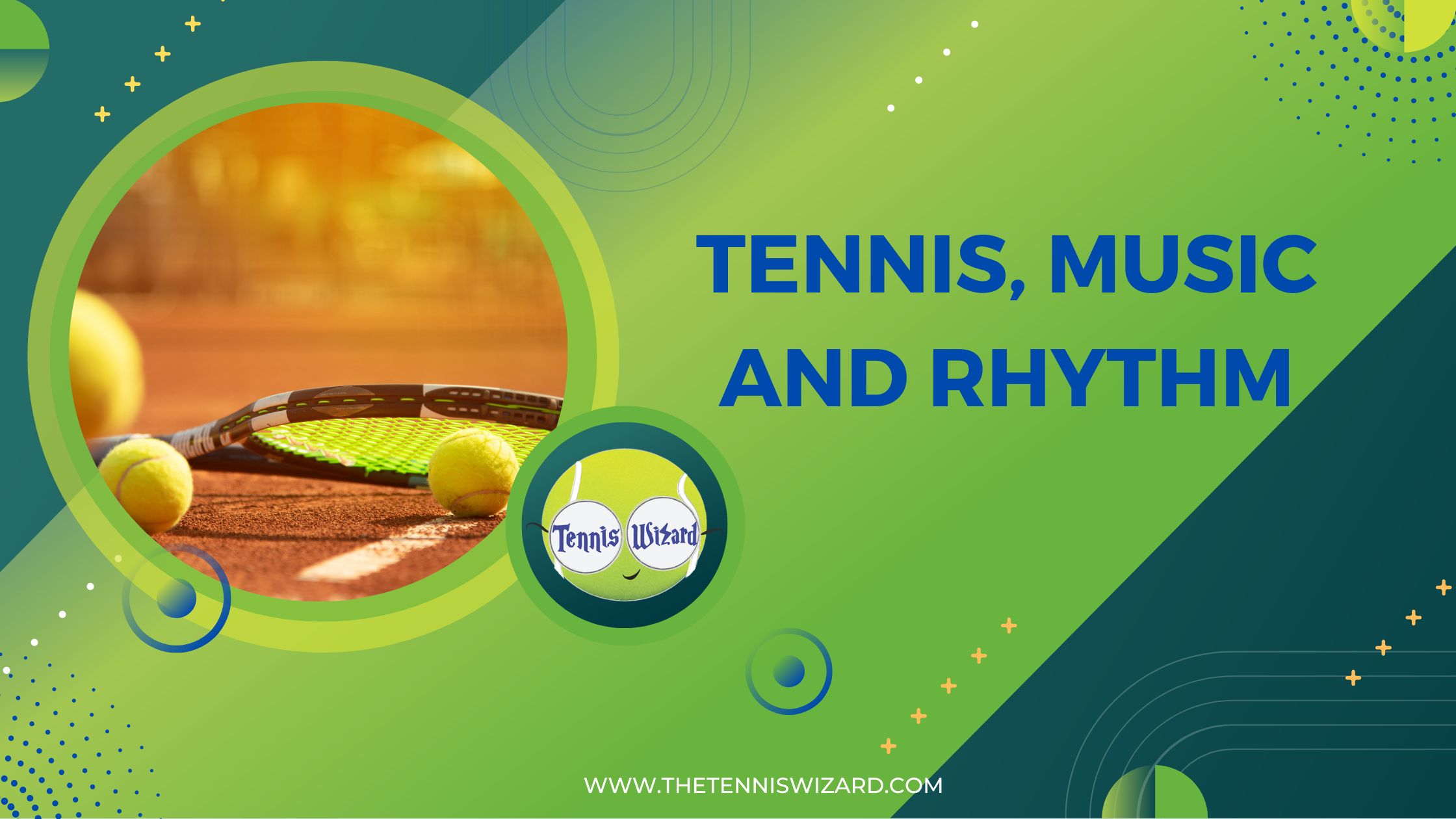 Tennis, Music and Rhythm