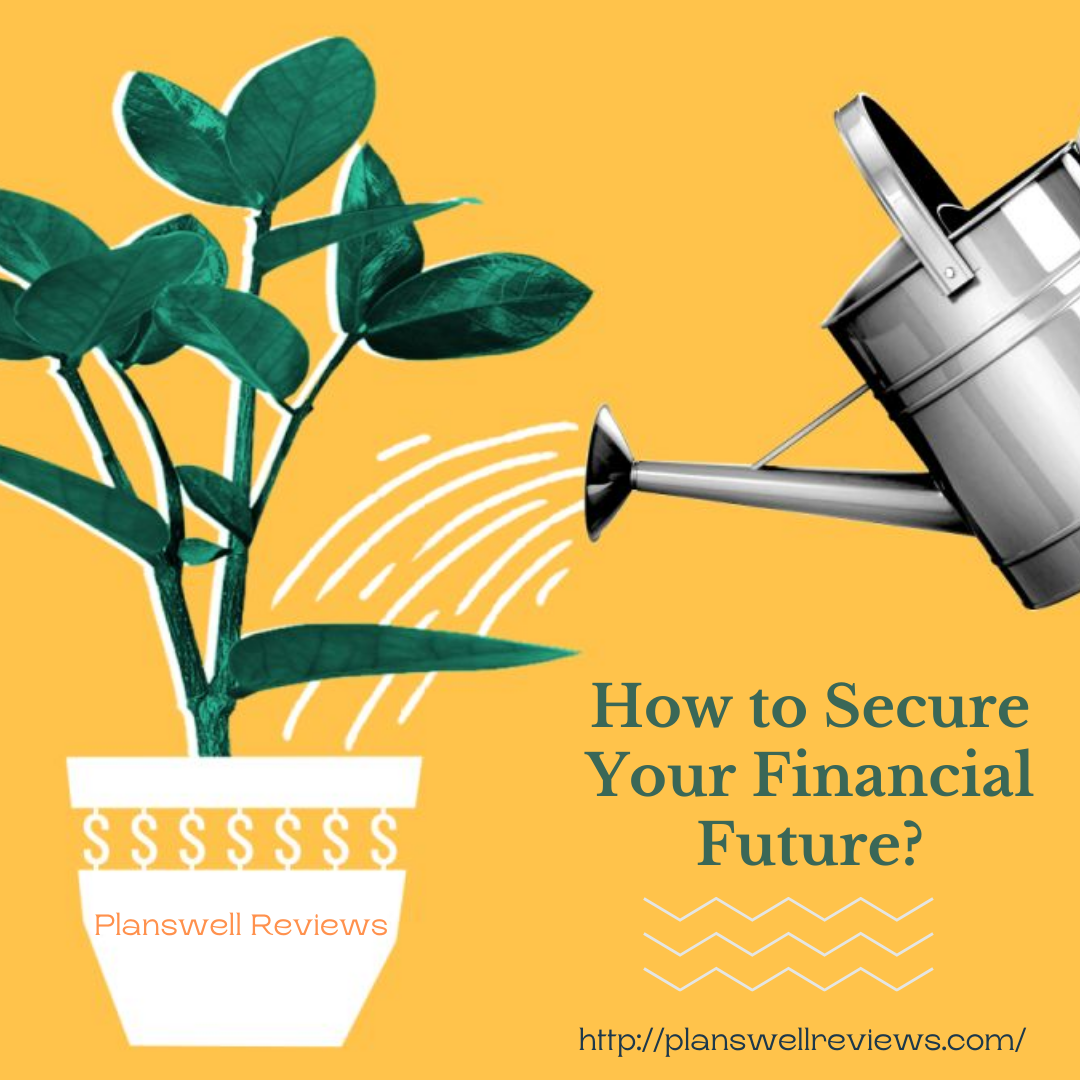 Planswell Reviews - Strategies For Sound Financial Planning