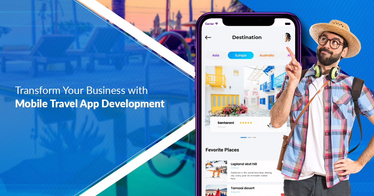 TRAVEL APP DEVELOPMENT: USEFUL TIPS & TRICKS TO START A TRAVEL SERVICE