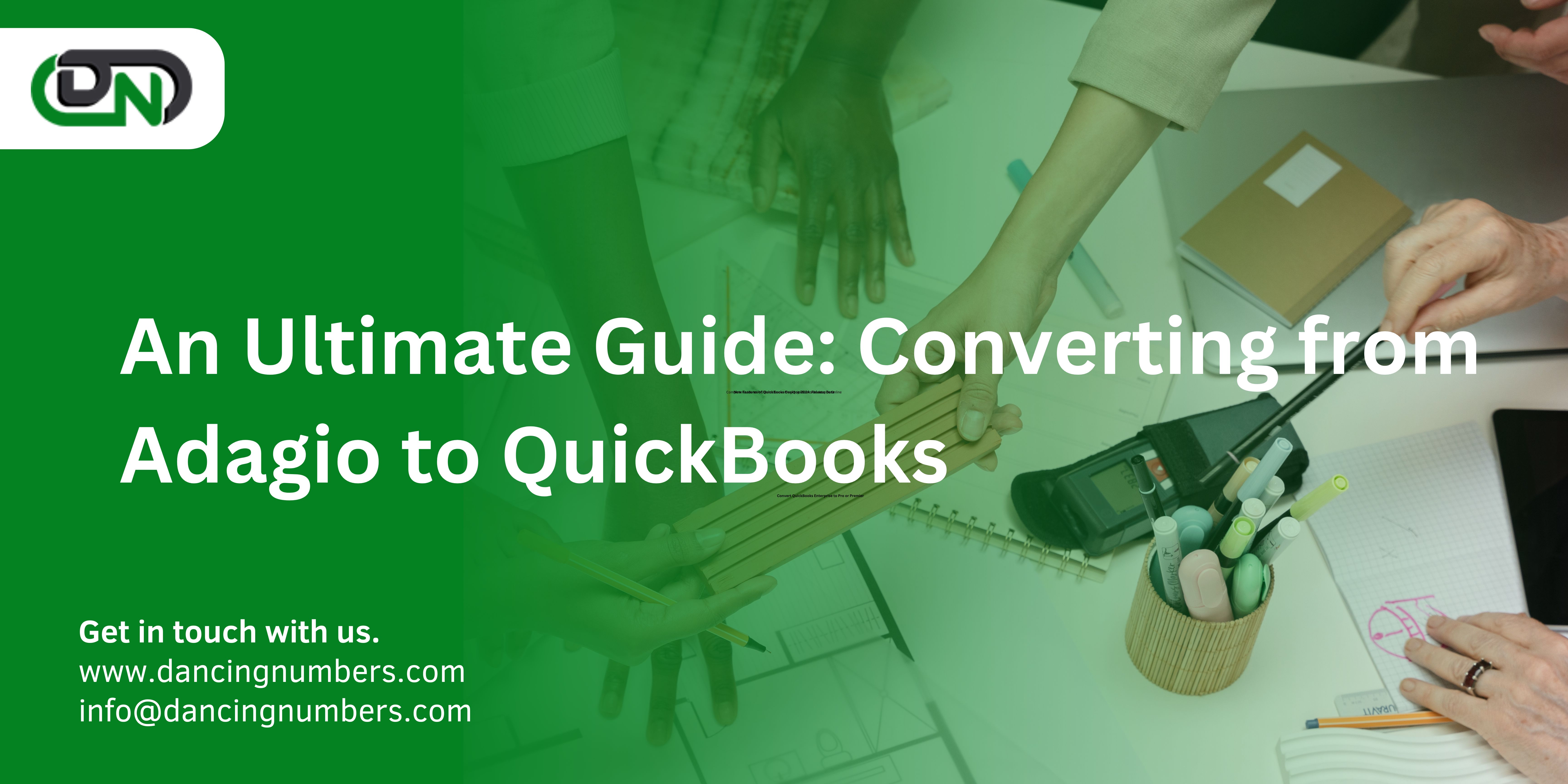 An Ultimate Guide: Converting from Adagio to QuickBooks