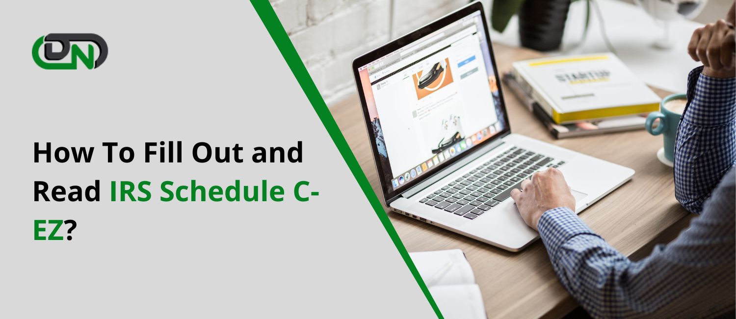 How To Fill Out and Read Schedule C-EZ?