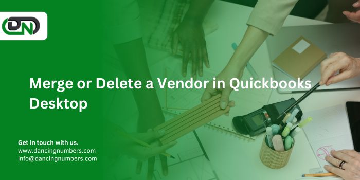 Merge or Delete a Vendor in QuickBooks Desktop
