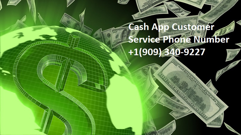 +1(909) 340-9227 Does Cash App have a 24-Hour customer service number?