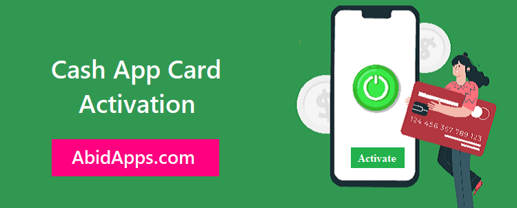 Get an easy process of Cash App card activation –Guide 2023