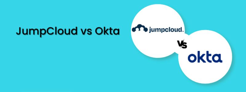 JumpCloud vs Okta: A Comprehensive Comparison of Features, Security, and Pricing