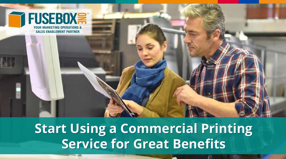 Start Using a Commercial Printing Service for Great Benefits
