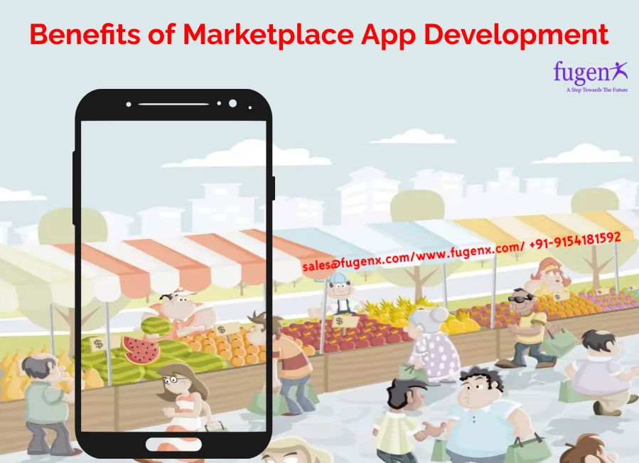 Benefits of Marketplace App Development