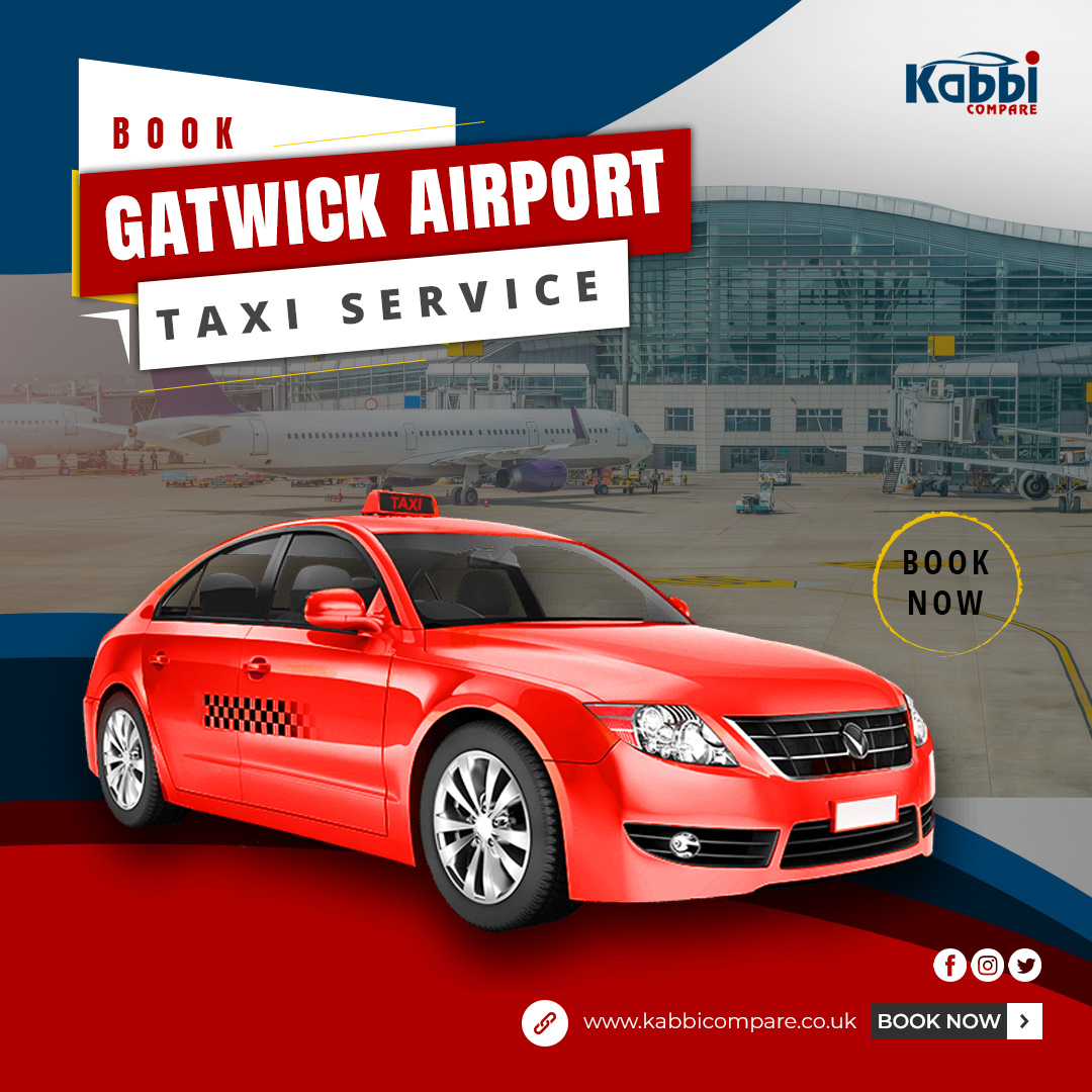 Book Taxis at Gatwick Airport North Terminal – Kabbi Compare