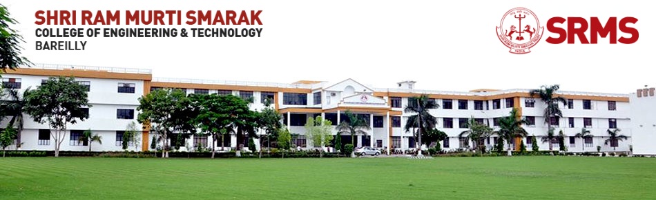 SRMS CET - Best Engineering College in Bareilly