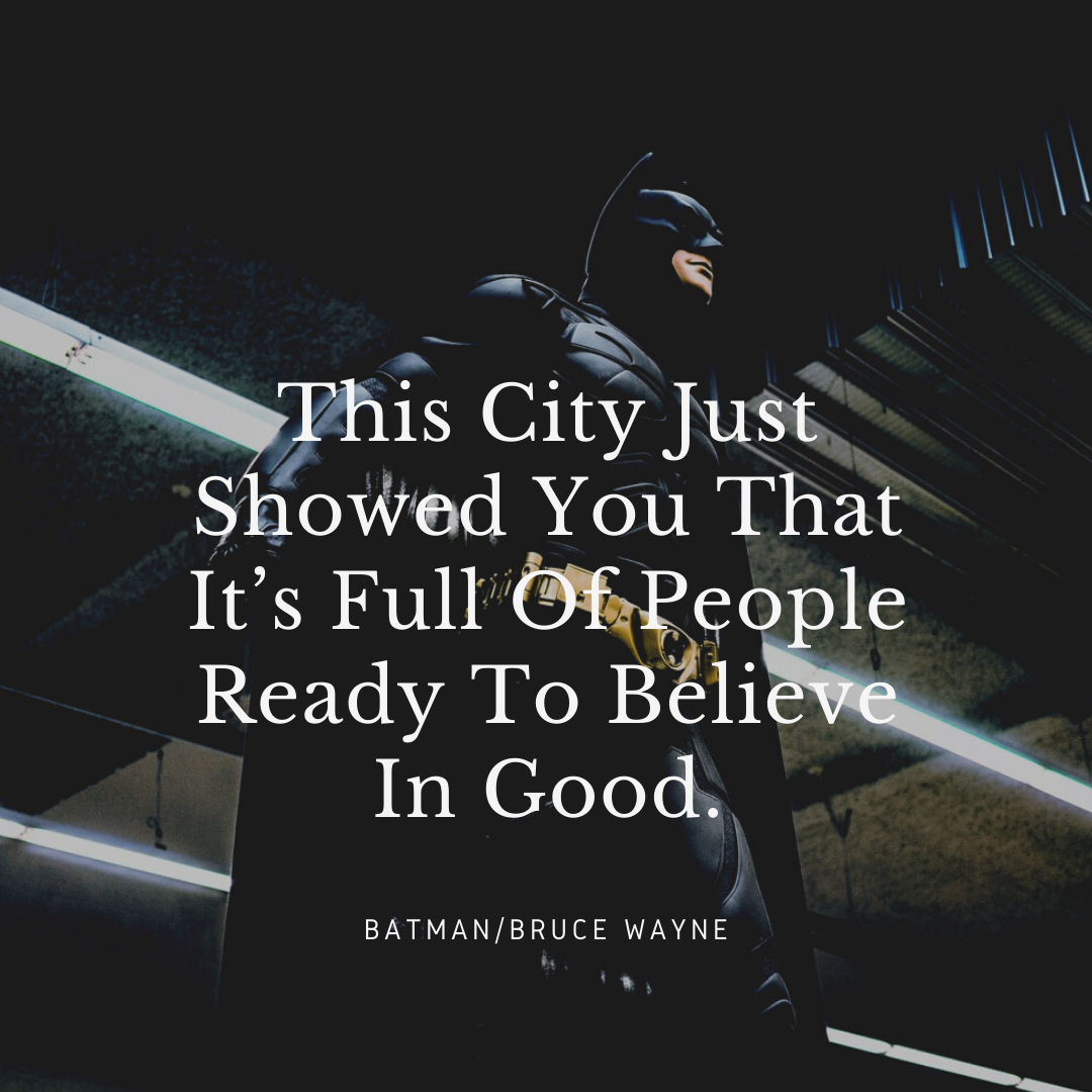 Batman Quotes From The Superhero