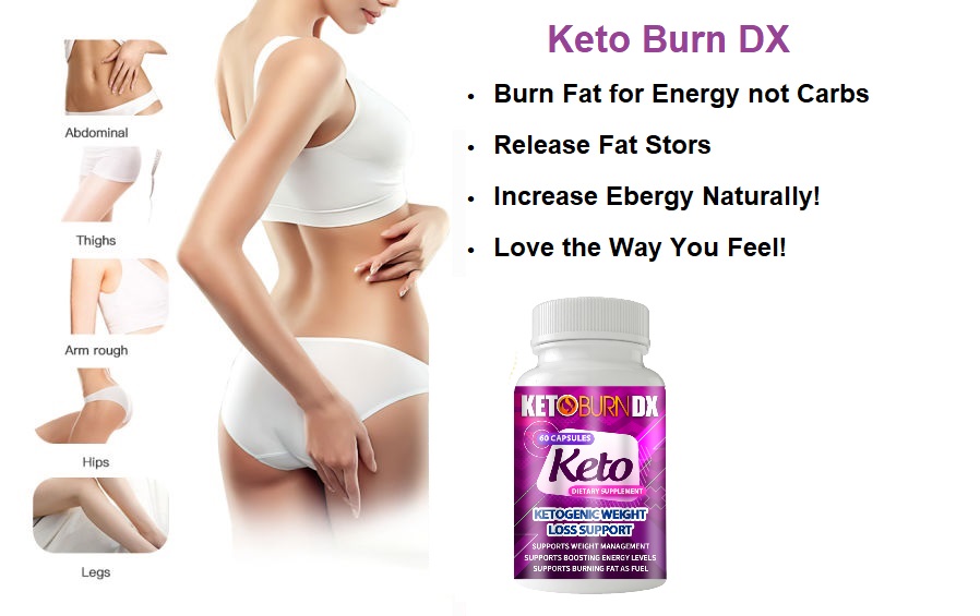 Keto Burn DX Review – Should I Take These?