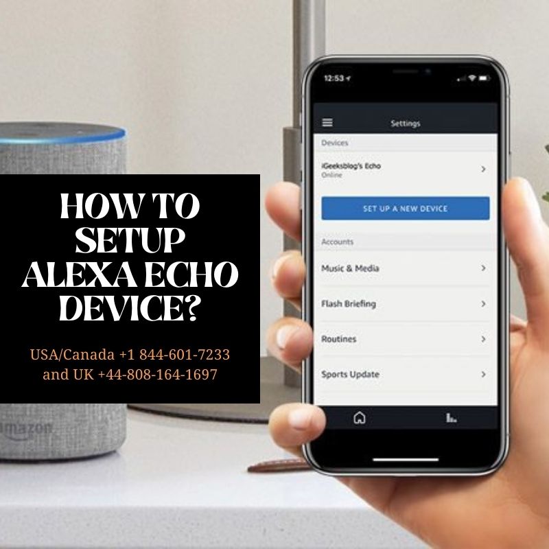 How to Setup Alexa Echo Device :Best Guide here