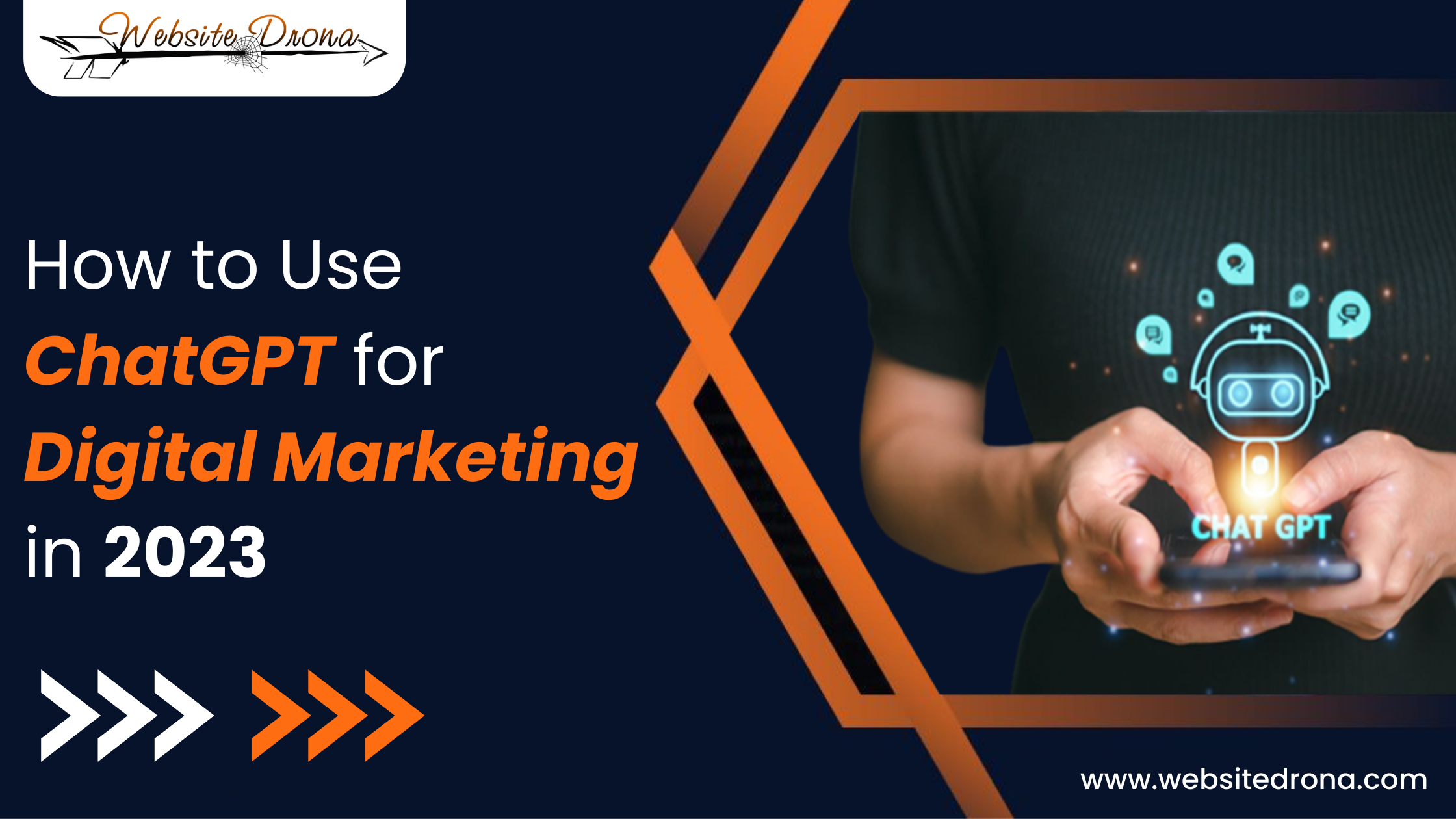 How to Use ChatGPT for Digital Marketing in 2023