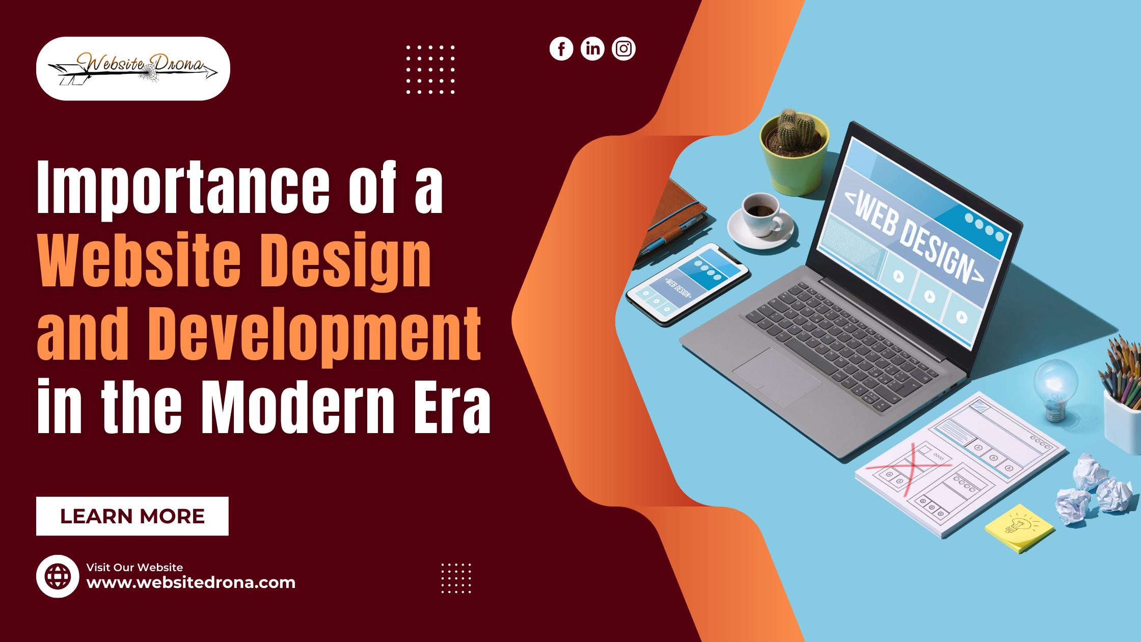 The Importance of a Website Design and Development Company in the Modern Era