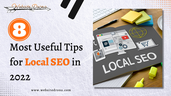 The 8 Most Useful Tips for Local SEO in 2023 for your Business