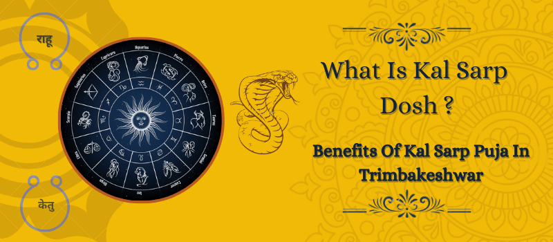 What is Kaal Sarp Dosh in Your Horoscope?