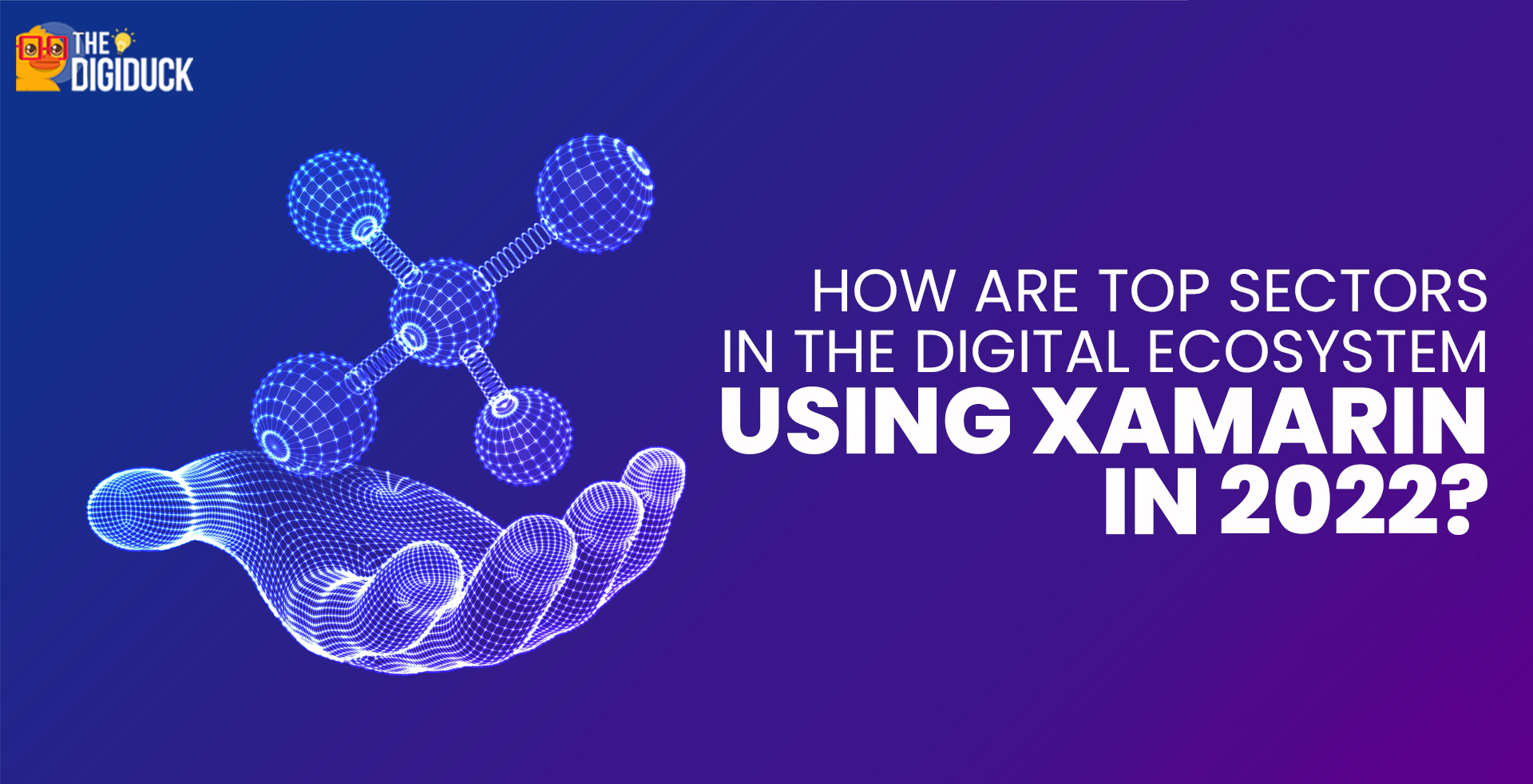 Xamarin: Which Sectors Leverage this Platform in 2022?