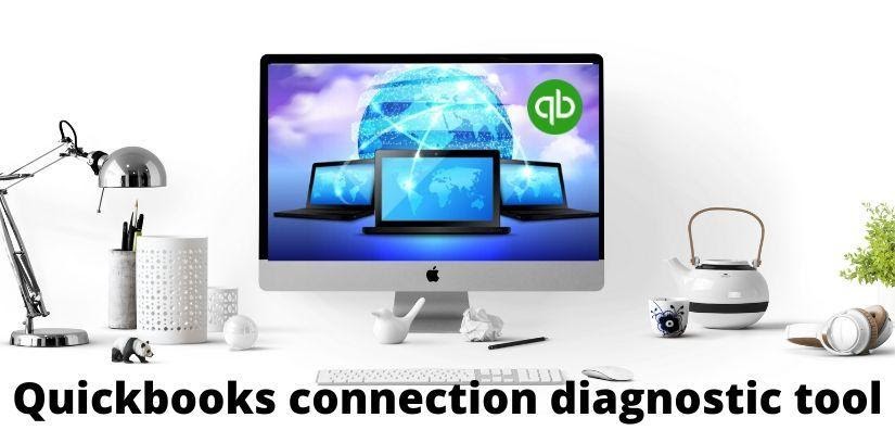 QuickBooks connection diagnostic tool - An error resolution tool for connection issues