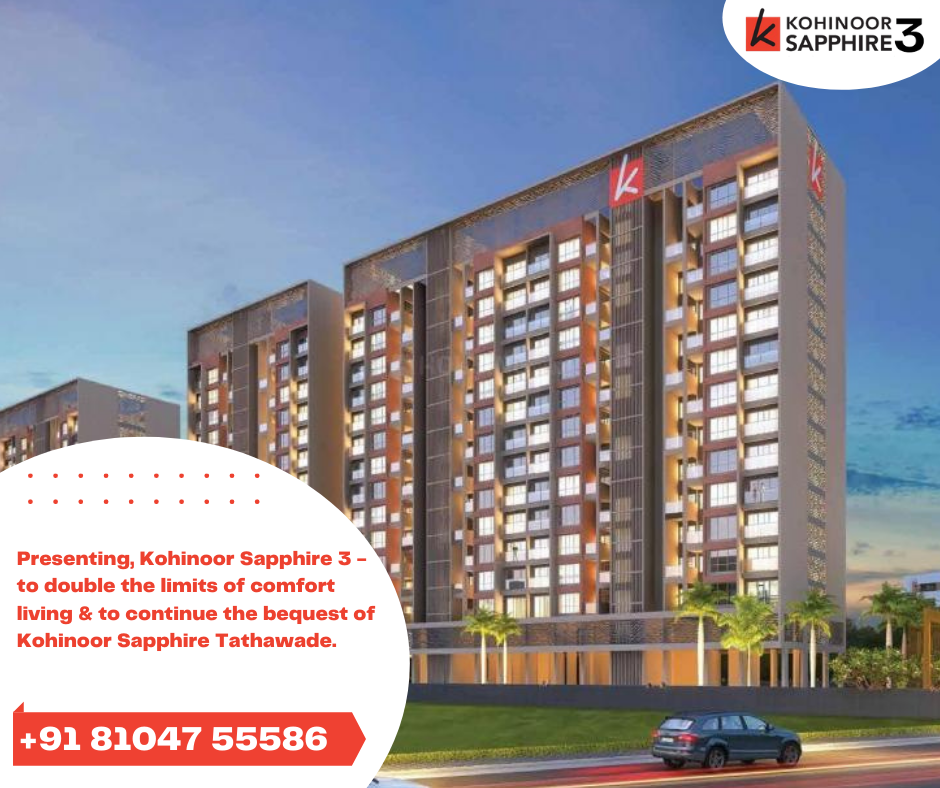 KOHINOOR SAPHIRE 4 By Kohinoor Group In Tathawade