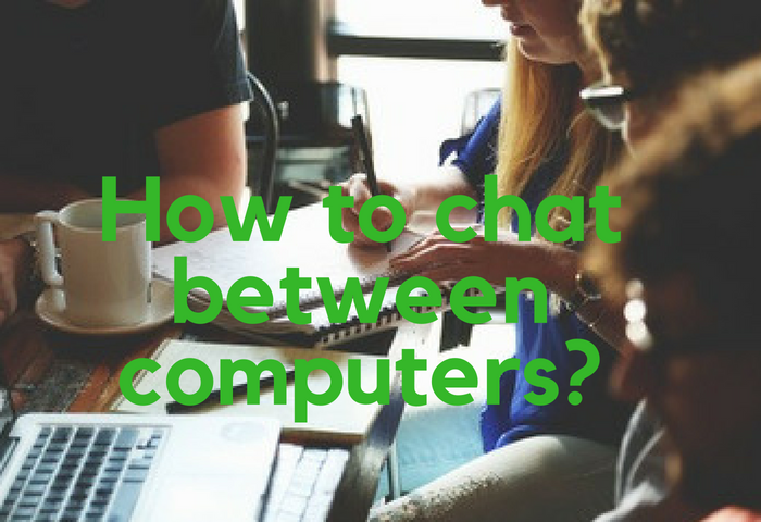How To Chat Between Computers via LAN Messenger?