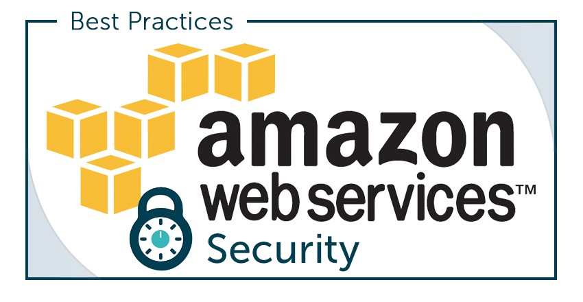  AWS Cloud Security - Best Practices 