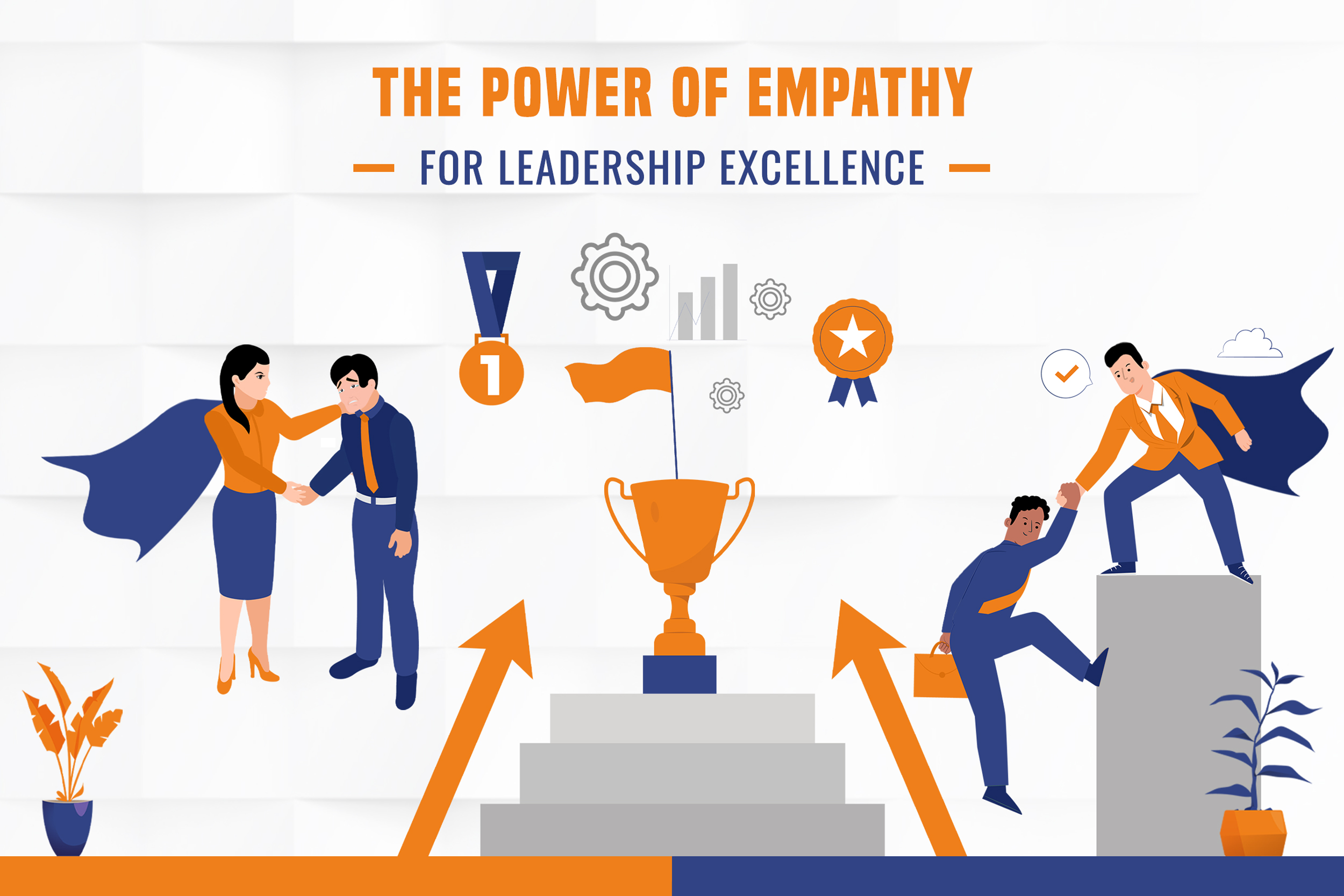 The Power Of Empathy For Leadership Excellence