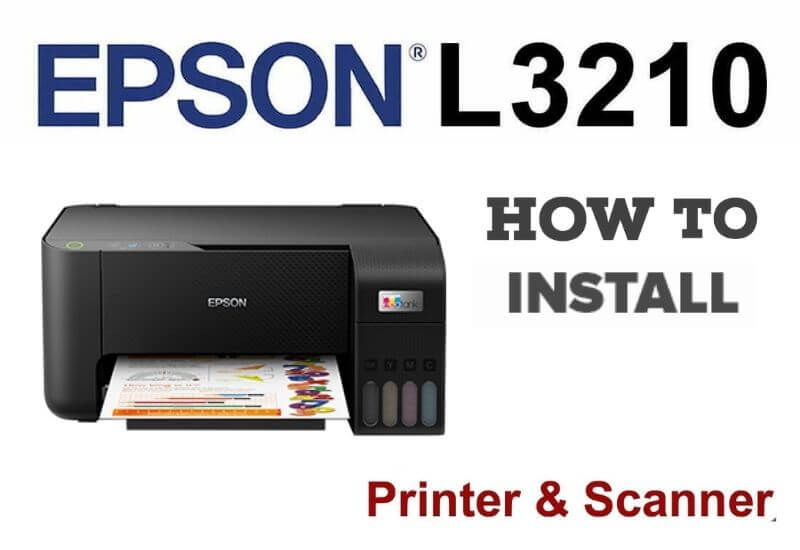 How to Install Epson L3210 Printer Complete Guide – Techjustify