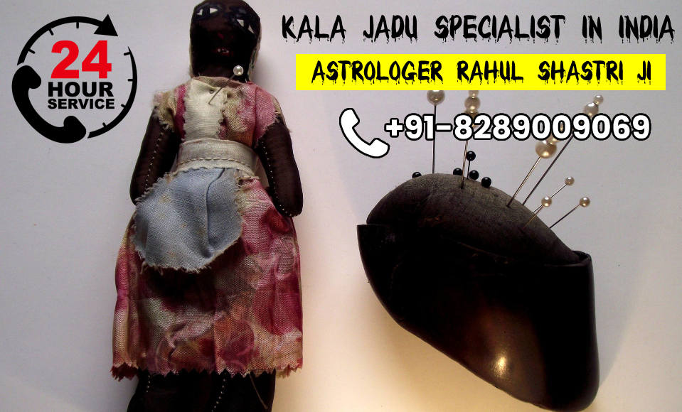 Kala Jadu specialist in India 