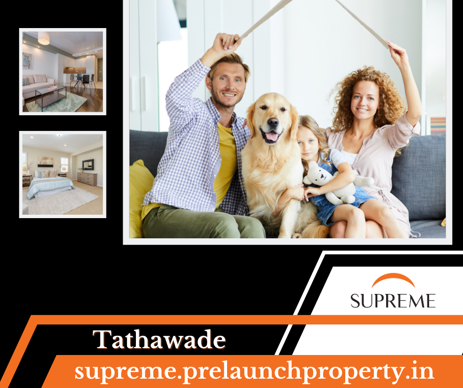 Prelaunch Property Supreme In Tathawade