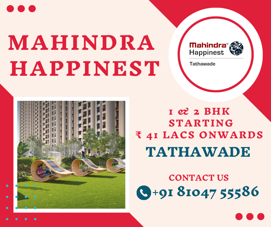 Happinest Tathawade By Mahindra @ Pune