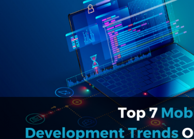 Top 7 Mobile App Development Trends Out To Watch In 2020