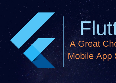 Flutter - A Great Choice for Mobile App Startups