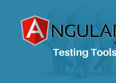 AngularJS Testing Tools: Why one Should Install them?