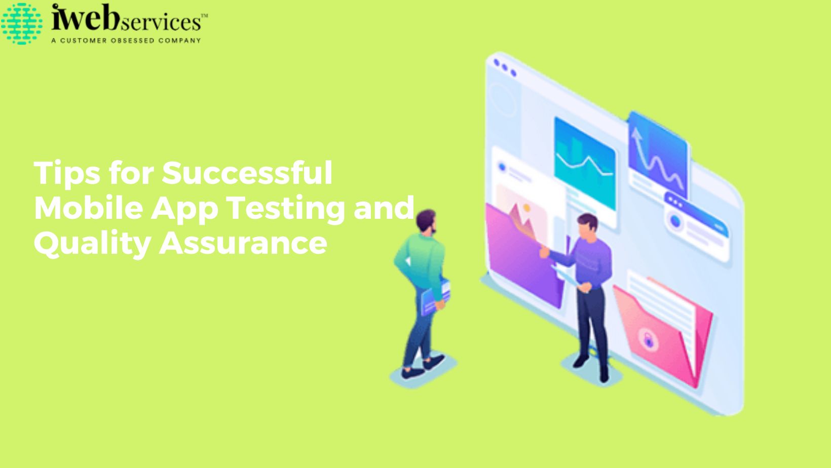 Tips for Successful Mobile App Testing and Quality Assurance