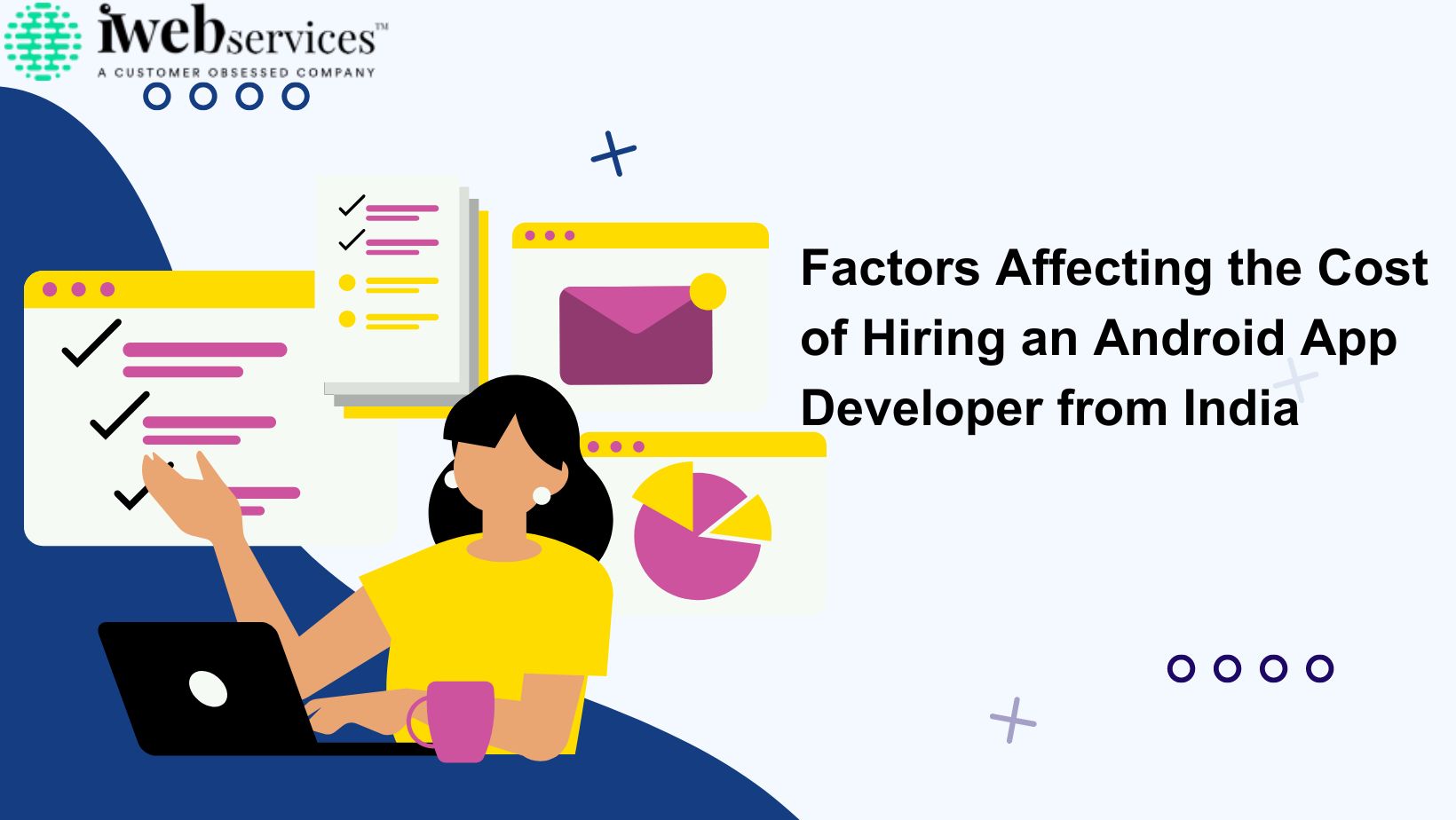 Factors Affecting the Cost of Hiring an Android App Developer from India
