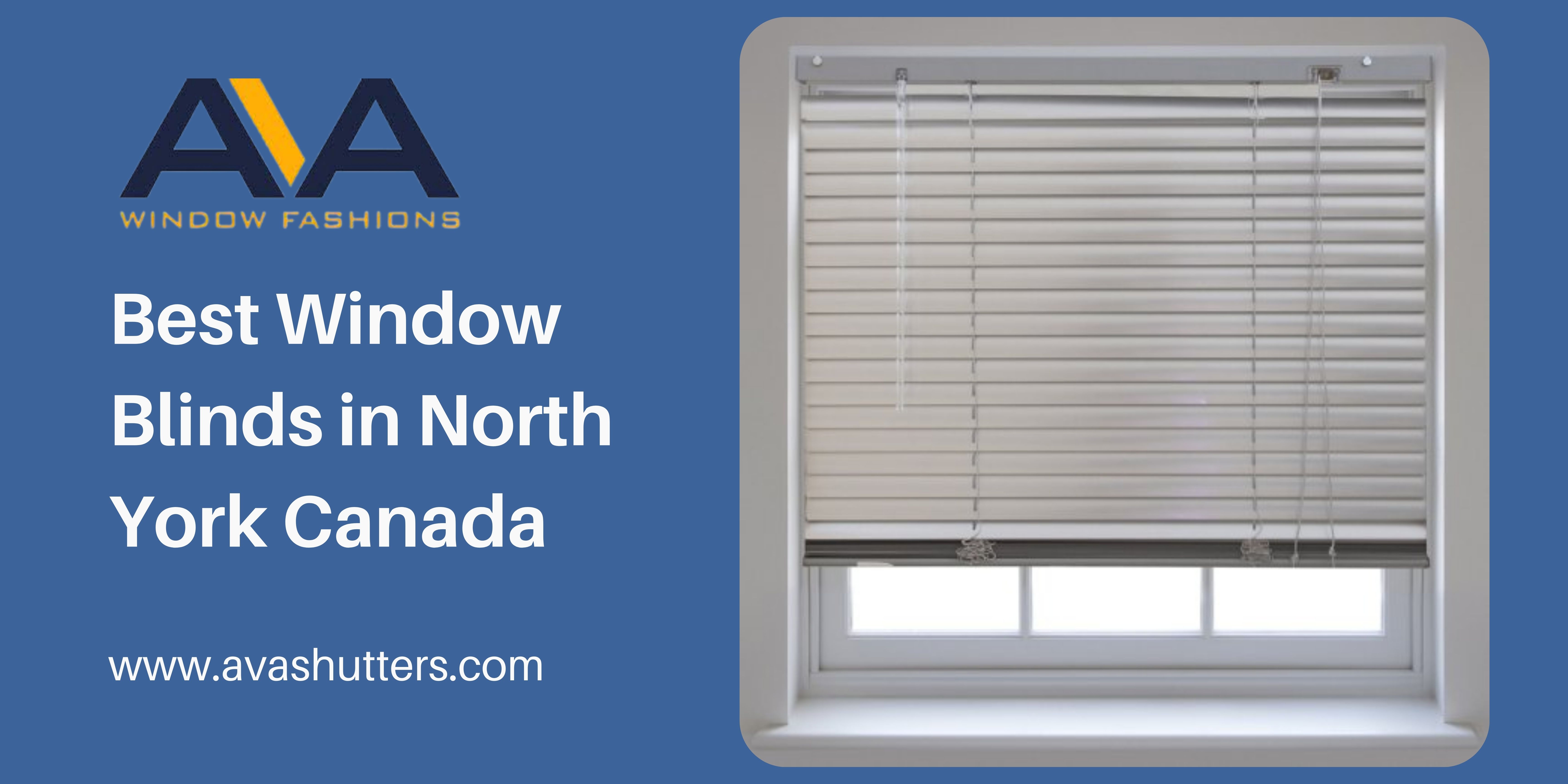 Best Window Blinds in North York Canada