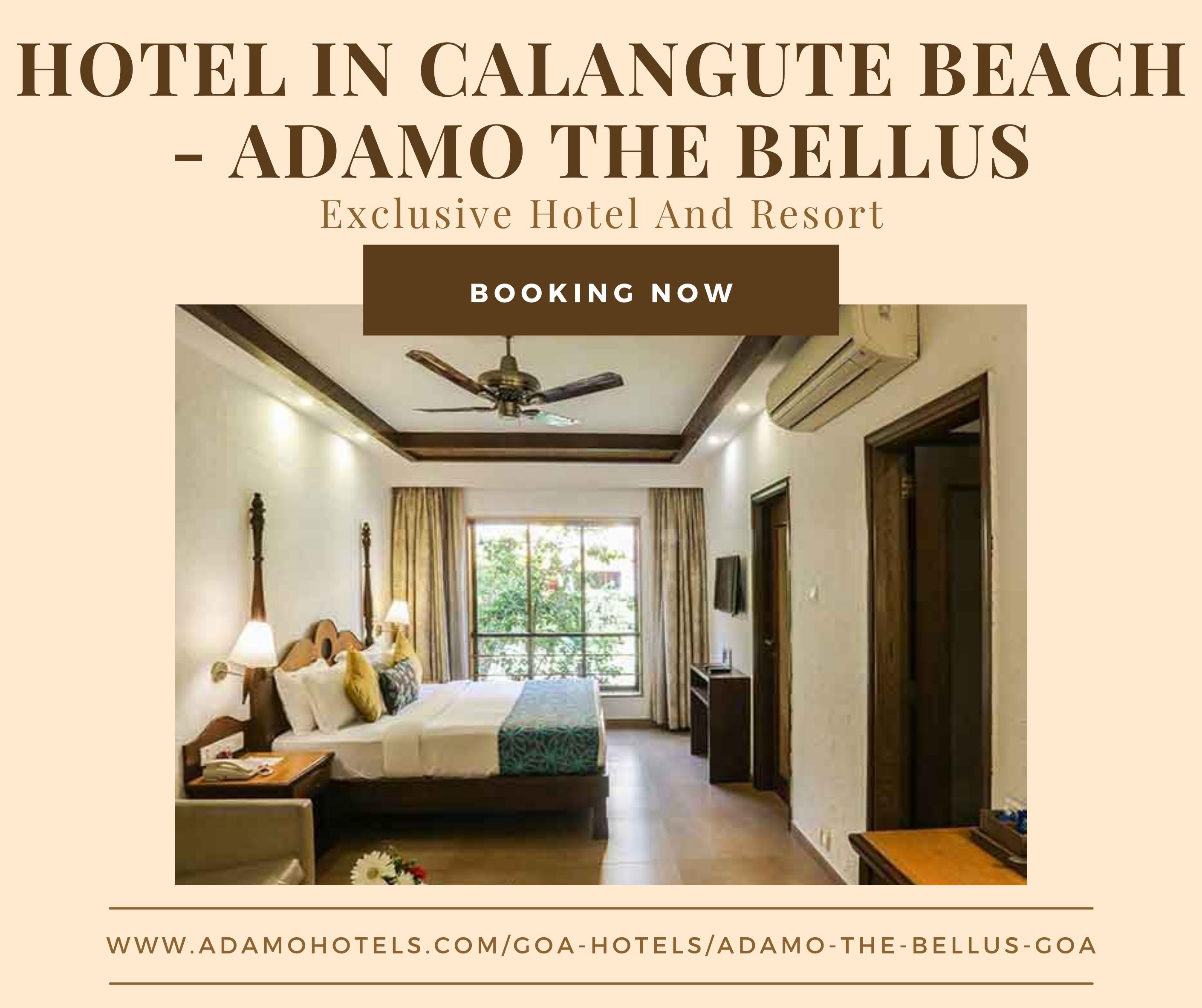 Hotel in Calangute Beach - Adamo The Bellus
