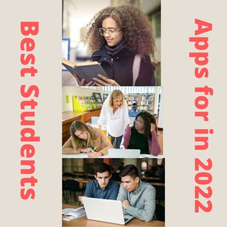 BEST APPS FOR STUDENTS 2022