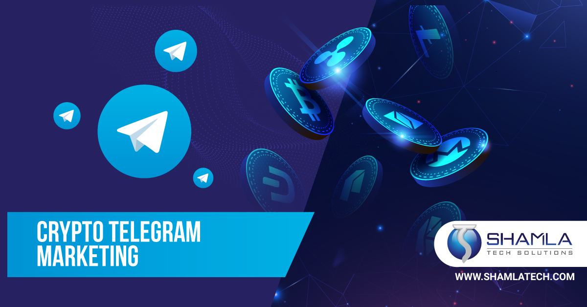 SMART CRYPTO TELEGRAM MARKETING SOLUTIONS FROM SHAMLA TECH