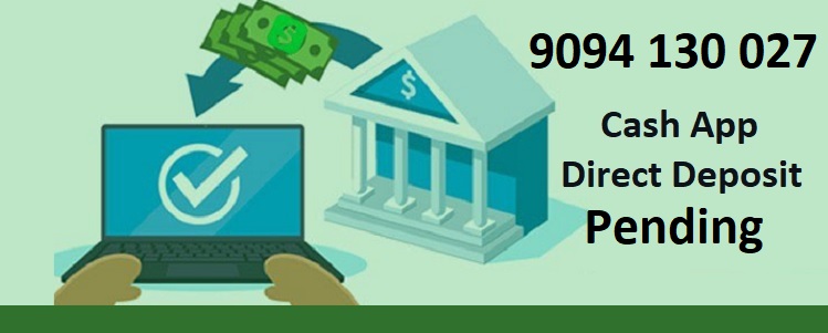 Cash App Direct Deposit Pending Payments Solution (2022 Updated)
