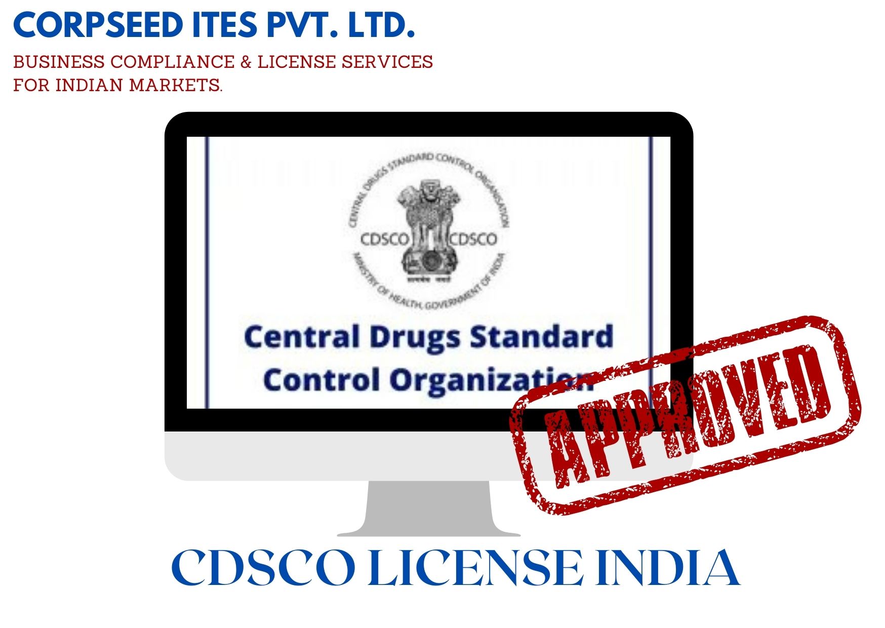 How to get CDSCO License in India?