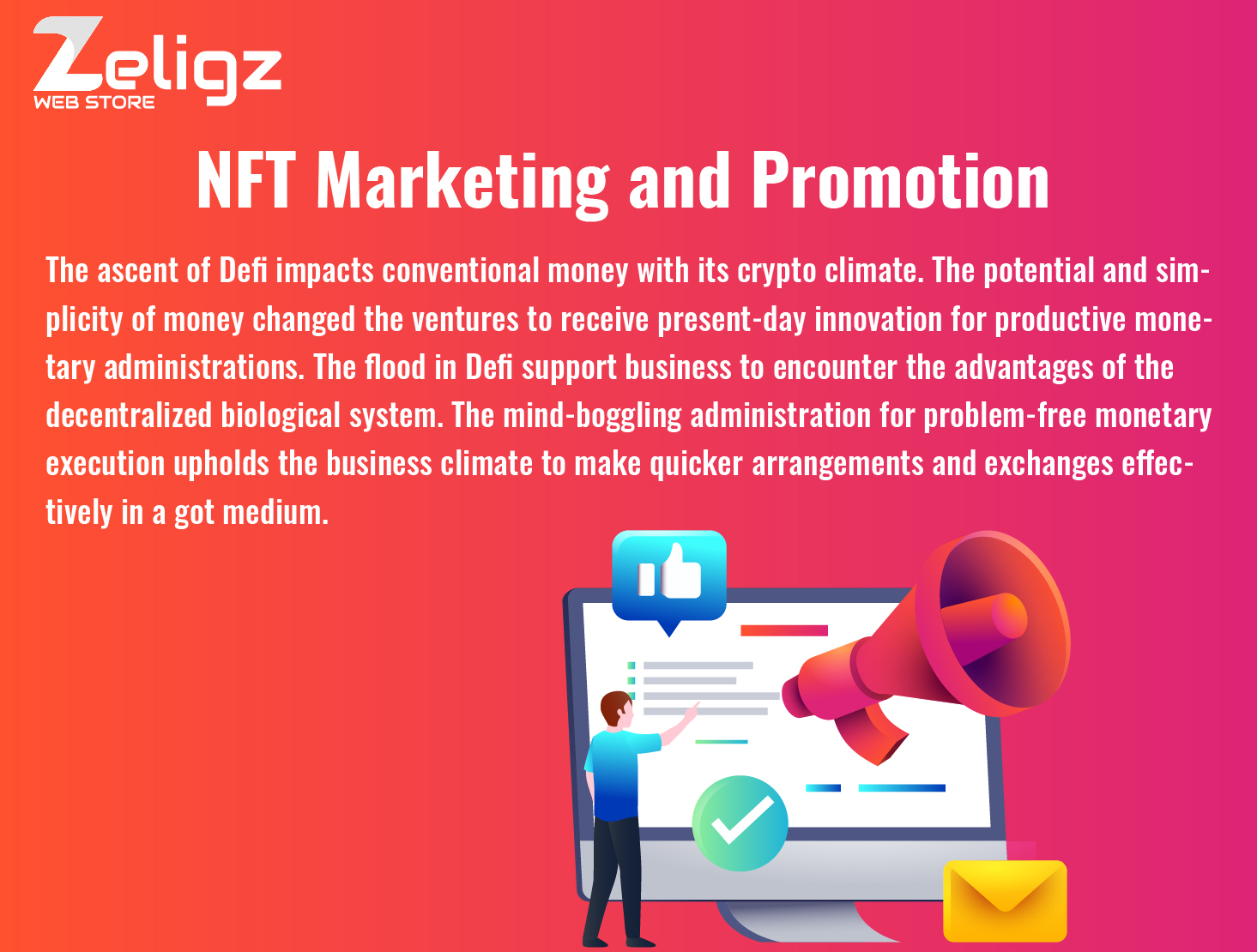 Zeligzwebstore For Promoting NFT Marketing Services