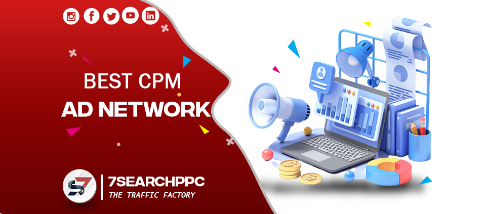 Best CPM Ads Network For Publisher
