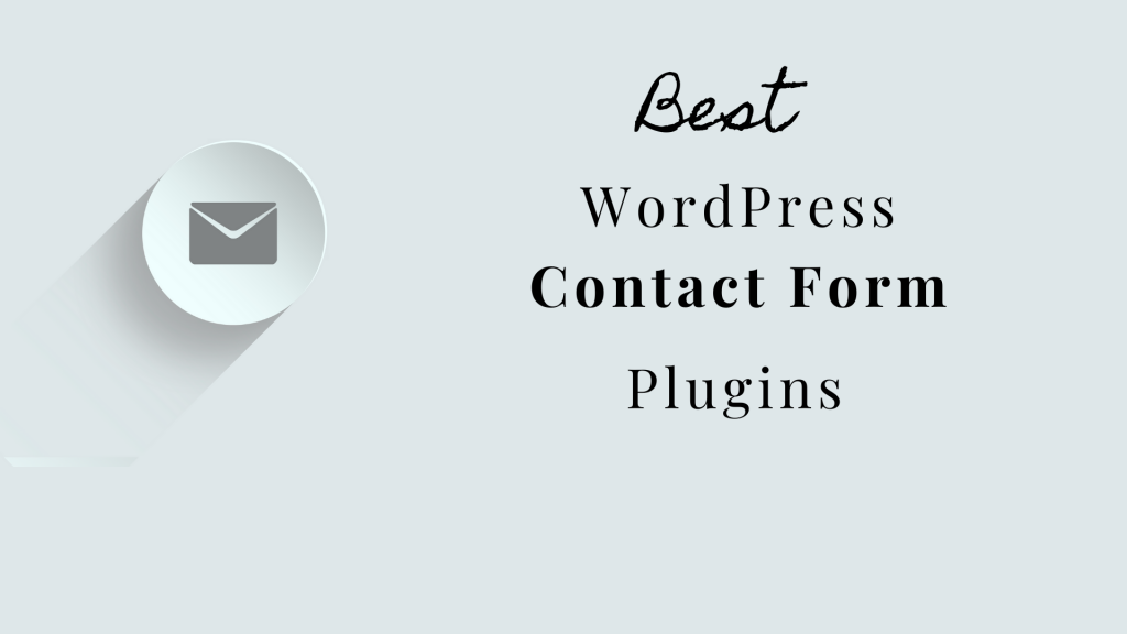 Best Contact Form Plugin for WordPress