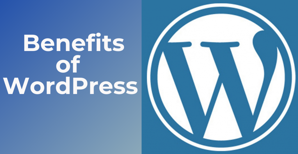 Benefits of using WordPress for blogging