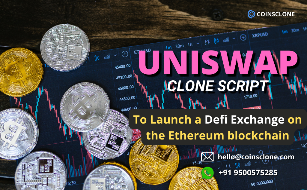How beneficial is starting a DeFi Exchange like uniswap using a clone script